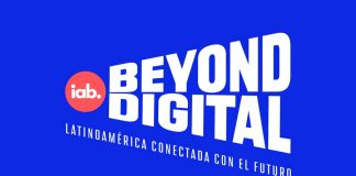 1 y 2 de septiembre IAB Beyond Digital reunirá a industria de la publicidad y marketing digital de Latam y a Maren Lau, Vicepresidenta de Facebook