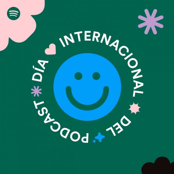 Spotify celebra el Día Internacional del Podcast con nuevos shows y nuevas funcionalidades en Chile y Latinoamérica