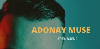 ADONAY MUSE - Eres Bueno