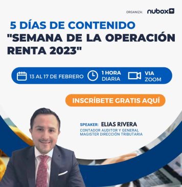 La formación más completa sobre declaración anual de impuestos: Semana de la Renta en Nubox: 5 seminarios gratuitos sobre Operación Renta 2023