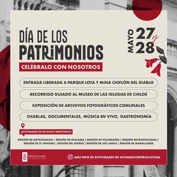 A lo largo de todo Chile Fundación ProCultura despliega actividades para celebrar el Día de los Patrimonios