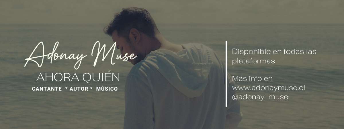 ADONAY MUSÉ - AHORA QUIÉN