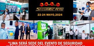 Seguridad, Innovación y Negocios: Vuelve la Feria Internacional SEGURITEC PERÚ 2024