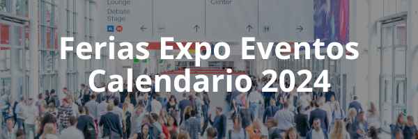 Ferias Expo Eventos Calendario 2024