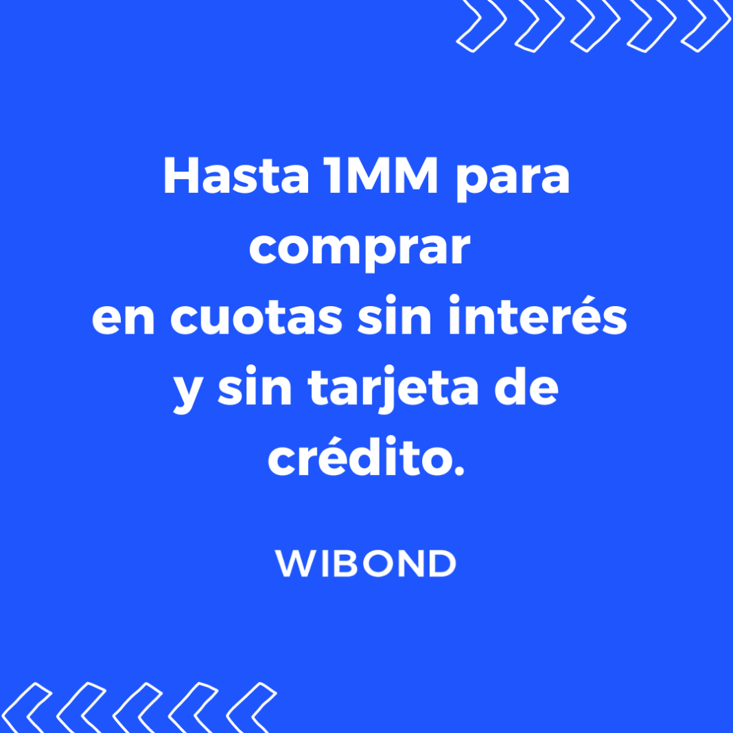 Wibond: la plataforma que da crédito de hasta 1MM para comprar tus productos favoritos