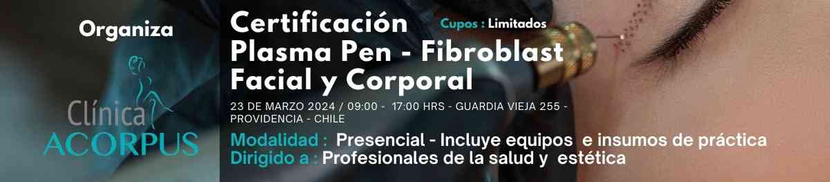 Certificación Plasma Pen - Fibroblast Acorpus