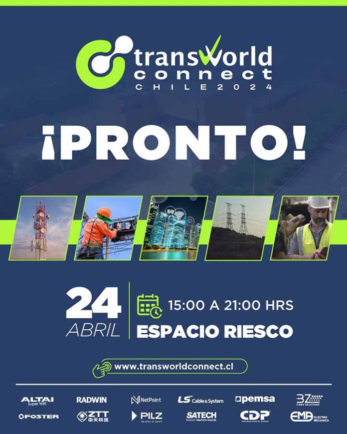 Transworld Connect Chile 2024 reunirá a las industrias de las telecomunicaciones