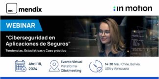 Webinar organizado por In Motion y Mendix abordará ciberseguridad en aplicaciones de seguros