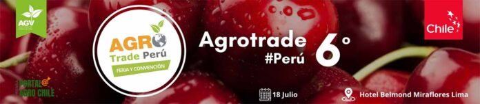 AGROTRADE PERÚ 2024. 6º Agrotrade por la Fruticultura del Perú