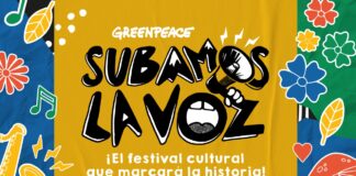 “Subamos la voz” el festival cultural de Greenpeace anuncia sus primeros artistas confirmados