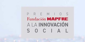 Fundación MAPFRE lanza la 8ª edición de los Premios a la Innovación Social