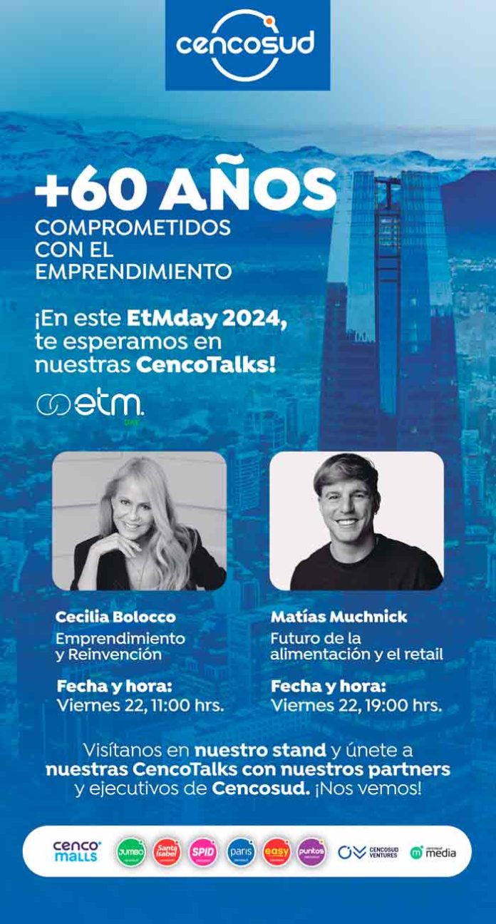 Cencosud será parte del EtMday 2024 con destacadas charlas y speakers