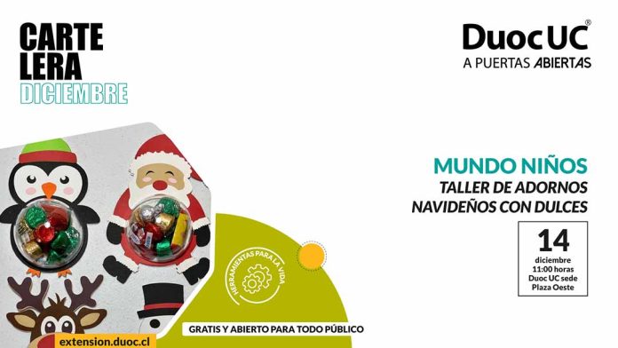 Duoc UC sede ​Plaza Oeste invita a talleres navideños gratuitos para todas las familias 