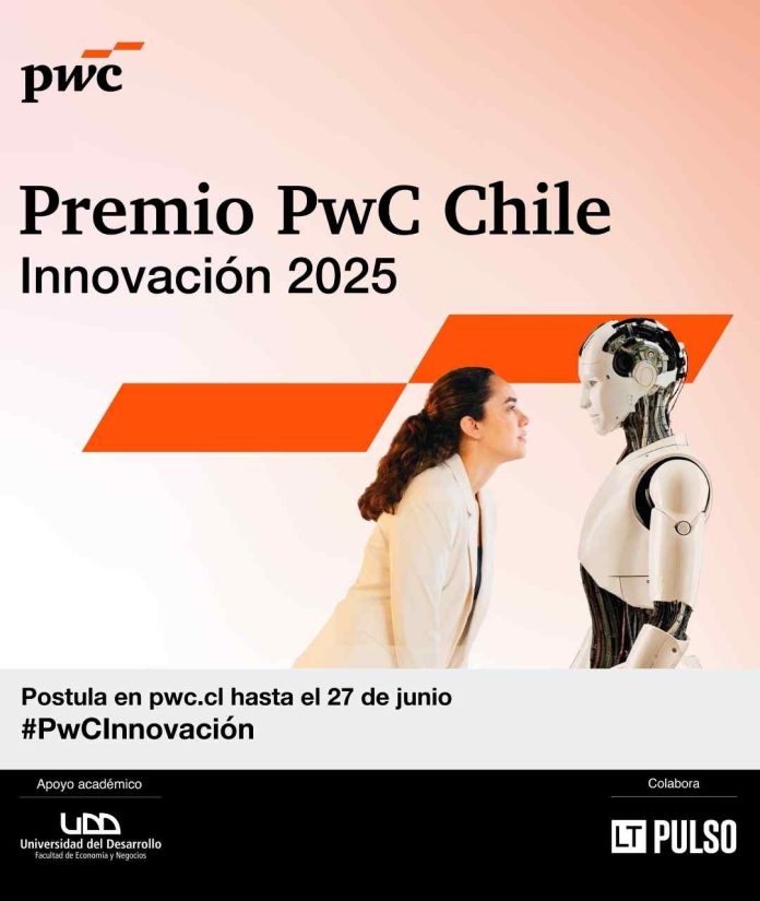 Transforma el futuro y postula al Premio PwC Chile Innovación 2025