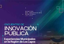 Primer Encuentro de Innovación Pública 2025: Experiencias Municipales en la Región de Los Lagos