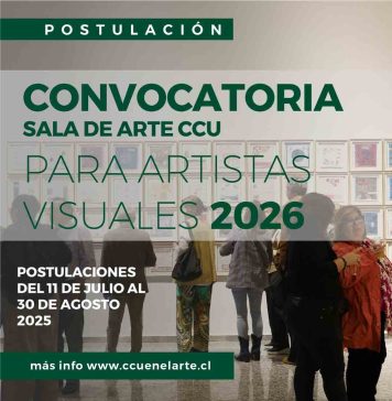 CCU EN EL ARTE ABRE SU CONVOCATORIA 2026 E INVITA A CREADORES NACIONALES A EXPONER EN SU ESPACIO CULTURA