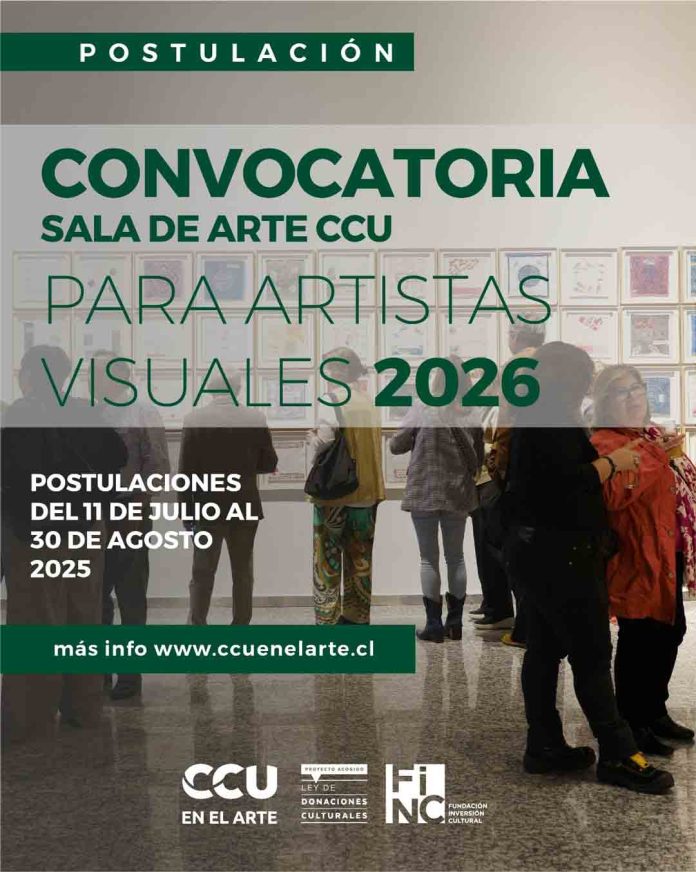 CCU EN EL ARTE ABRE SU CONVOCATORIA 2026 E INVITA A CREADORES NACIONALES A EXPONER EN SU ESPACIO CULTURA