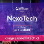 Congreso NexoTech: Conectando innovación, ciencia y empresa para el futuro