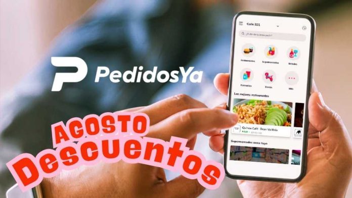 PedidosYa Descuentos Agosto