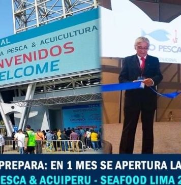 “Lima se prepara: en 1 mes se apertura la feria internacional expo PESCA & ACUIPERU - SEAFOOD Lima 2025”