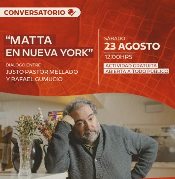 En el marco de la exposición simultánea "Roberto Matta: Del Trazo al Objeto", la Corporación Cultural de Viña del Mar presenta el conversatorio “Matta en Nueva York", a cargo del curador Justo Pastor Mellado y el escritor Rafael Gumucio. El encuentro se realizará el sábado 23 de agosto a las 12:00 horas en la Sala Viña y abordará el período neoyorquino de Matta (1938–1949), parte del cual se encuentra en exhibición.