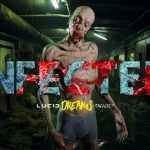 LUCID DREAMS LANZA «INFECTED», EL NUEVO JUEGO DE ZOMBIES DESARROLLADO CON TECNOLOGÍA VR CHILENA LUCID DREAMS LANZA "INFECTED"