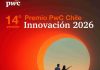 Impulsando el cambio: se abren postulaciones al Premio PwC Chile Innovación 2026