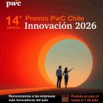 Impulsando el cambio: se abren postulaciones al Premio PwC Chile Innovación 2026