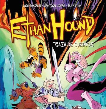 ‘Ethan Hound: Caza de Cuervos’: Una de las sagas más queridas del cómic chileno llega a su fin